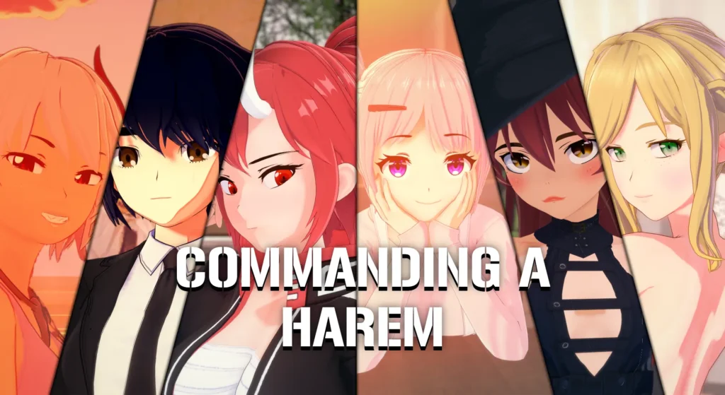 Commanding A Harem