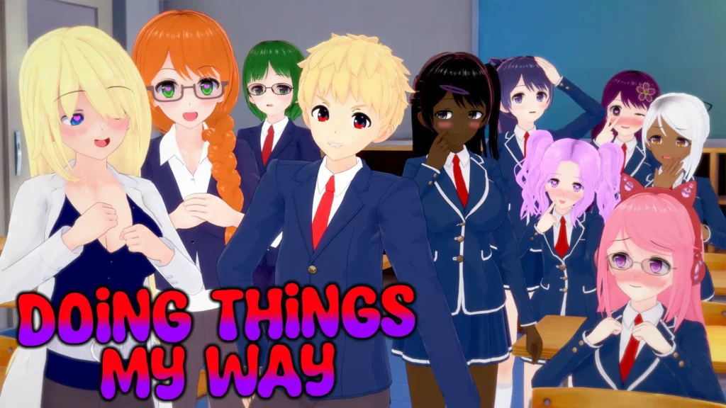 Doing Things My Way