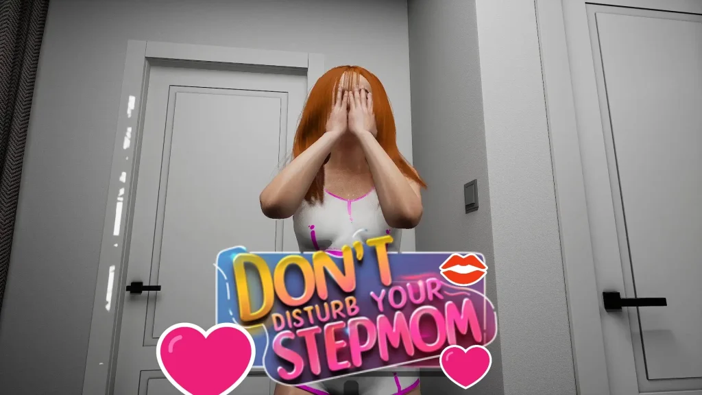 Don’t Disturb Your Stepmom