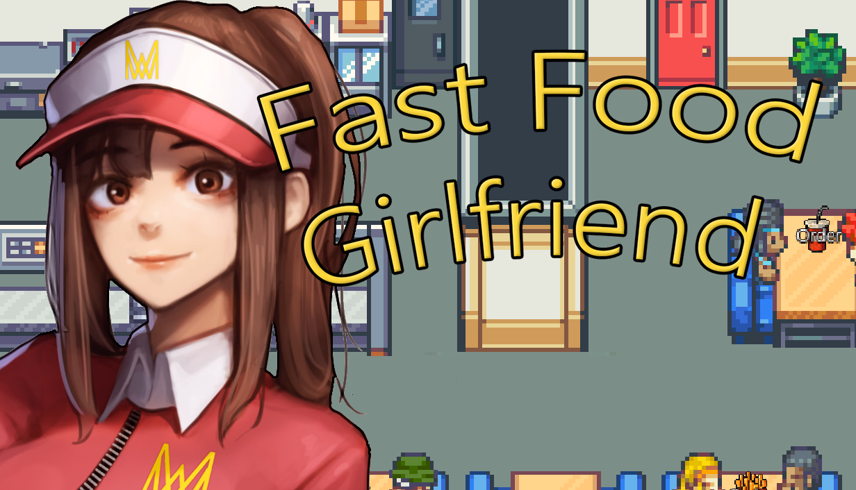 Fastfood Girlfriend