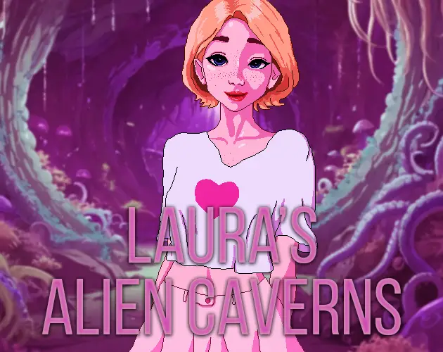 Laura’s Alien Caverns