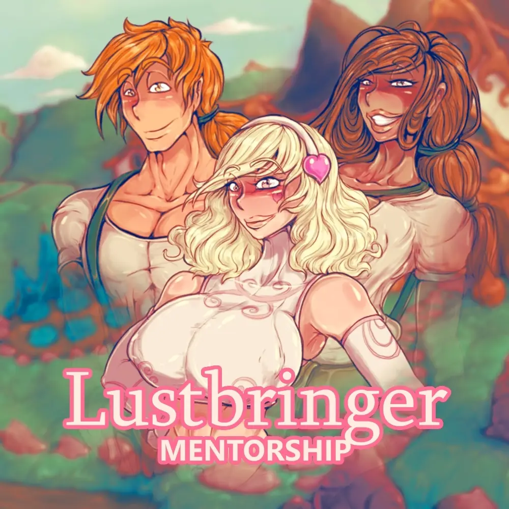 Lustbringer – Mentorship