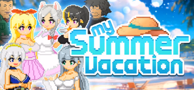 My Summer Vacation