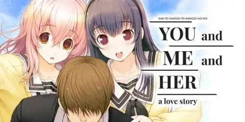 YOU And ME And HER: A Love Story